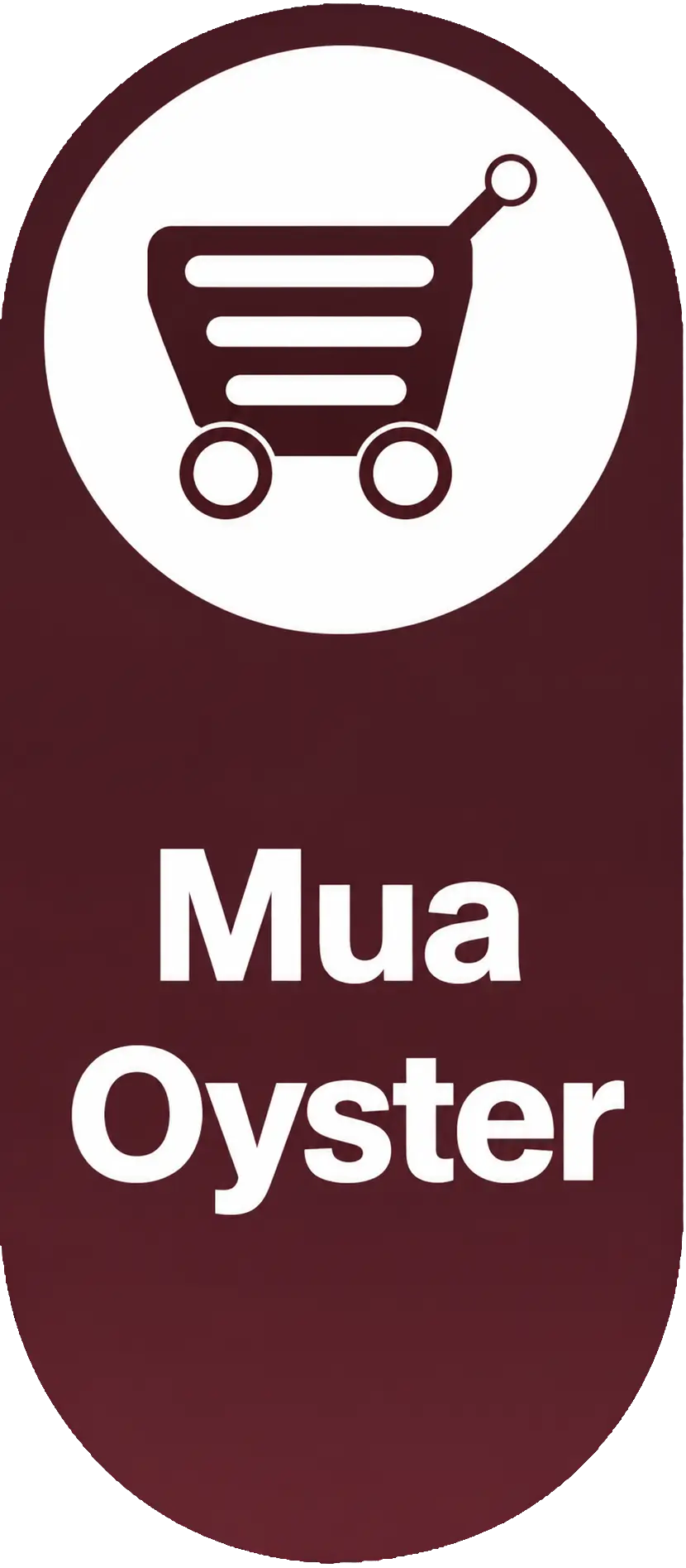Mua Oyster